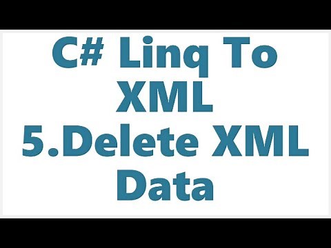 C# | LINQ | Delete or Remove XML Data, Records | Part 5 | HD