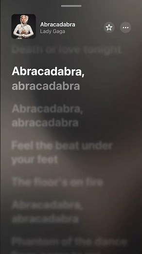 Lady Gaga – ABRACADABRA (iPhone Lyrics)