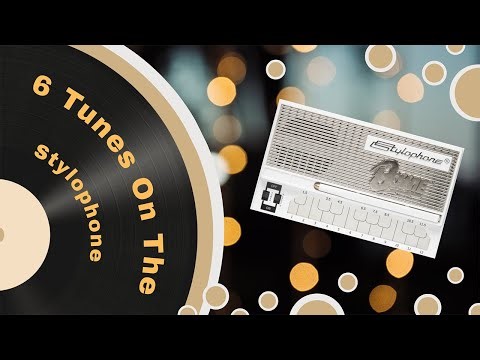 6 Tunes On The Stylophone