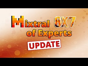 Mistral 8x7B Part 2- Mixtral Updates