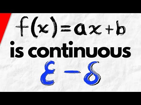 Proof: ax+b is Continuous using Epsilon Delta Definition