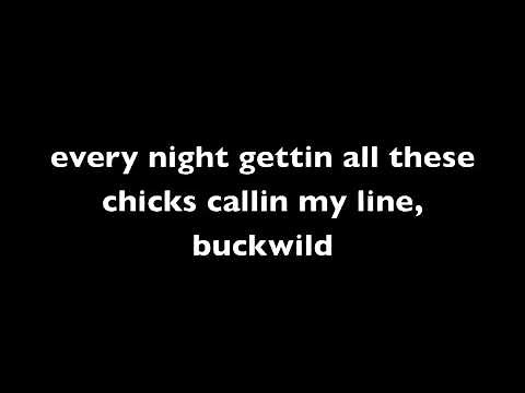 Buckwild Lyrics (2Virgins feat. Taylor Caniff)