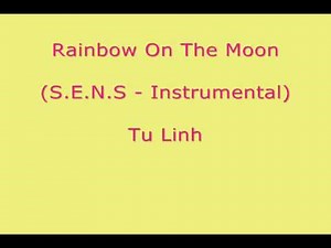 Rainbow On The Moon - S.E.N.S