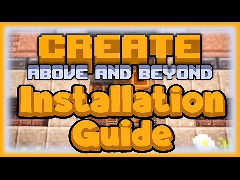 How To Download & Install Create: Above and Beyond for Minecraft
