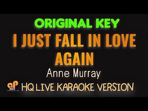 I JUST FALL IN LOVE AGAIN - Anne Murray (HQ KARAOKE VERSION)