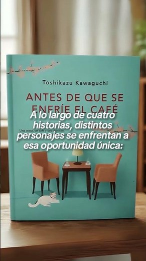 📖 RESEÑA de ANTES DE QUE SE ENFRÍE EL CAFÉ de Toshikazu Kawaguchi