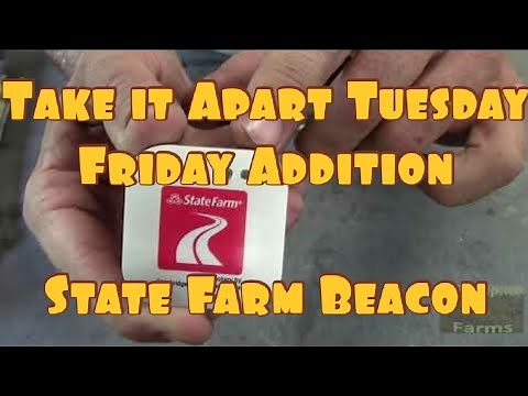 Take it Apart Tuesday - Friday Addition - State Farm Beacon