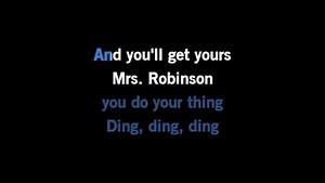 Karaoke Mrs Robinson - Frank Sinatra - CDG, MP4, KFN - Karaoke Version