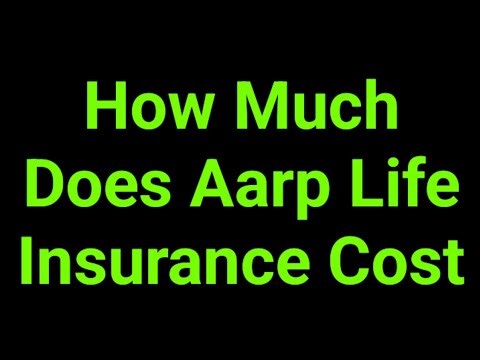 How Much Does Aarp Life Insurance Cost