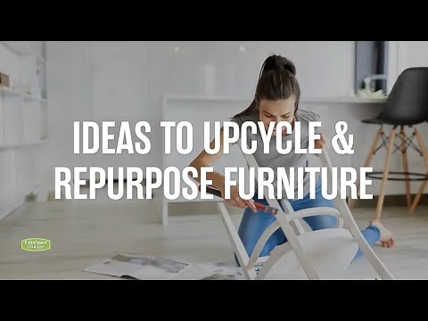 Ideas to Upcycle & Repurpose Furniture