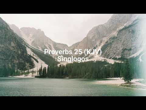 Proverbs 25 (KJV)|Singlogos
