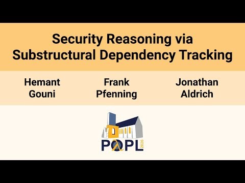 [POPL'26] Security Reasoning via Substructural Dependency Tracking