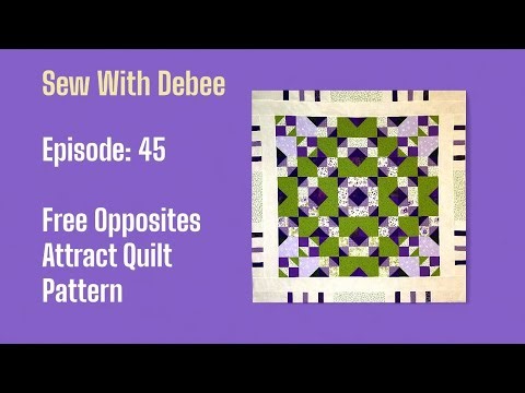 Episode 45: 💜💚Opposites Attract Free Pattern #quilting #freequiltpattern #scrapbuster #stashbuster