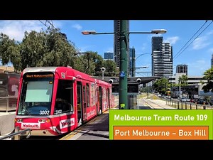 Melbourne Tram Route 109 - Port Melbourne to Box Hill