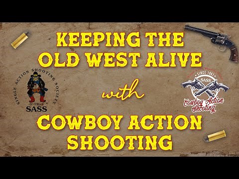Keeping the Old West Alive With Cowboy Action Shooting