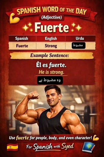 Spanish Word of the Day 🇪🇸 | FUERTE = Strong 💪 | Learn Spanish with Syed