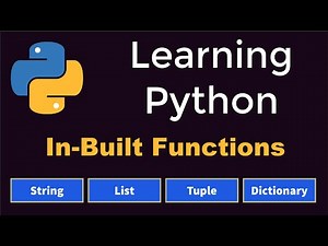 Python Inbuilt functions - type(), len(), sum(), max(), min()...