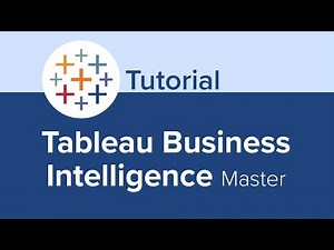 Tableau Business Intelligence Master Tutorial
