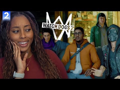 The Cyber Chase to Oakland || Watch Dogs 2 (Part 2)
