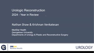 Year in Review: Urologic Reconstruction