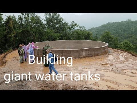 Building Giant Water Tanks