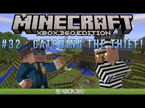Minecraft Xbox 360 Edition | “CATCHING THE THIEF” | Survival #32