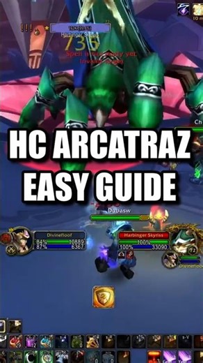 HC ARCATRAZ EASY GUIDE WOW TBC #shorts