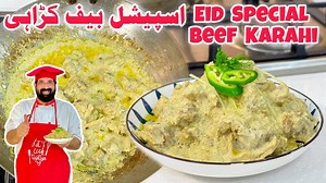33K views · 728 reactions | Bakra Eid Special Creamy Beef Karahi Recipe - BaBa Food RRC | BaBa Food RRC | Facebook