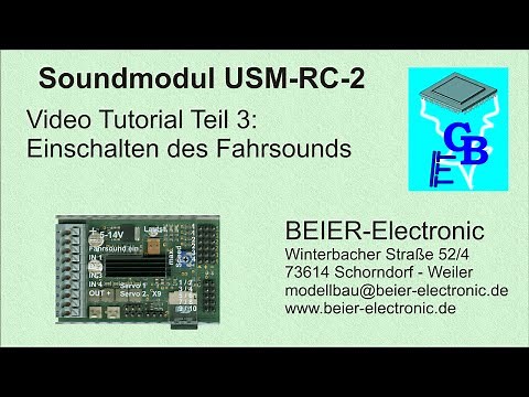 Soundmodul USM-RC-2 Tutorial 03