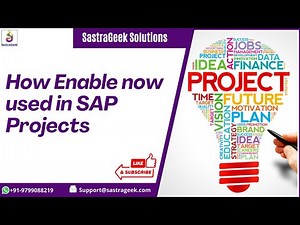 How Enable now used in SAP Projects
