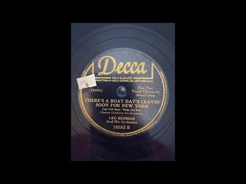 78 RPM: Leo Reisman with Avon Long - There's A Boat Dat's Leavin' Soon For New York