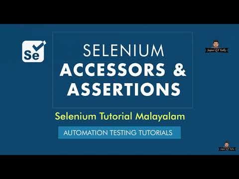 Selenium Accessors & Assertions |Assert & Verify in Selenium |Automation Testing Tutorials Malayalam