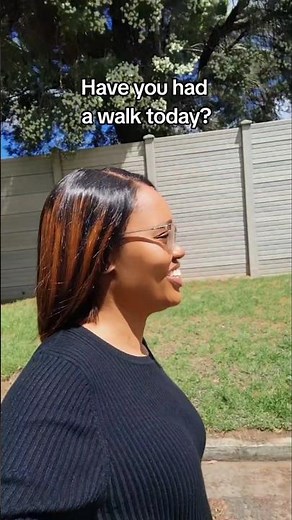 Have You Had a Walk Today?