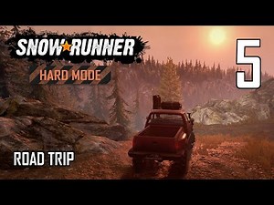 SnowRunner Hard Mode Strategic Walkthrough Ep 5 - Road Trip