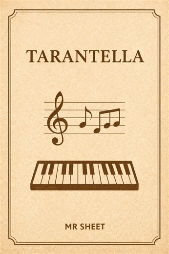 Learn Tarantella on Piano with Detailed Sheets