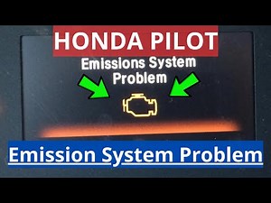 How to fix Honda Pilot Emission System Problem Light? Explained by a certified mechanic!