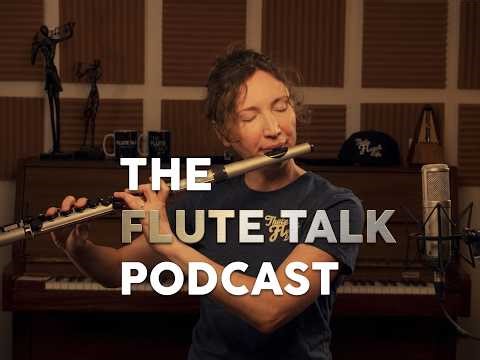 The Flute Talk Podcast | FTP #83