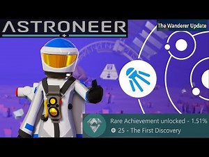 Astroneer - The First Discovery