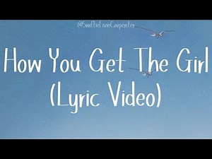 How You Get The Girl (Lyric Video) - Taylor Swift