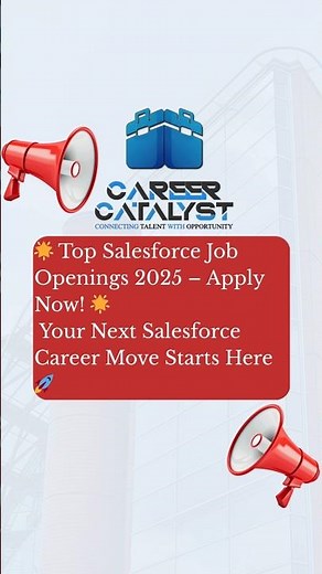 🚀 Top Salesforce Jobs 2025 | QA, Developer & Architect Roles – Apply Now! 💼