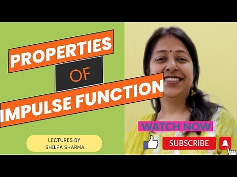 Properties of unit impulse function Dirac delta function |Circuits & systems