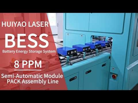 8 PPM Semi Automatic Battery Module PACK Assembly Line | Huiyao Laser