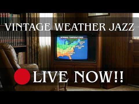 Local Forecast 99 🔴 LIVE — Retro 90s Weather Channel • Smooth Jazz & Nostalgia