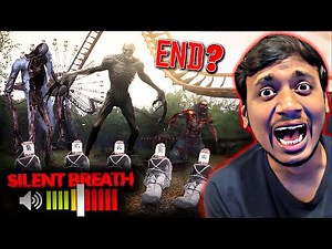 IF YOU MAKE A SOUND, YOU'RE DEAD | END | SILENT BREATH