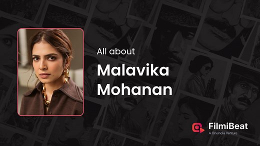 Malavika Mohanan Movies | Malavika Mohanan: Height, Age, Husband, Boyfriend, Biography - Filmibeat