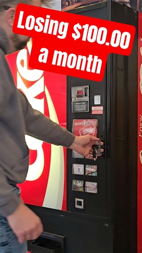 Get a pop machine, they make loads of money......