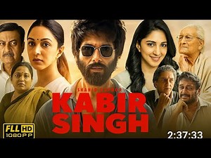 Kabir Singh full movie in Hd |Shahid Kapoor |Kiara advani |Bollywood latest movies |#kabirsingh