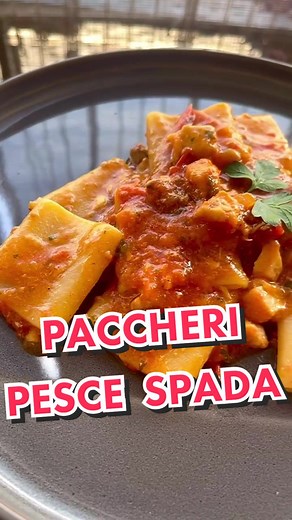 Paccheri al Pesce Spada con Pomodorini Gialli e Rossi