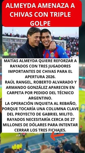 Almeyda amenaza a Chivas con triple golpe