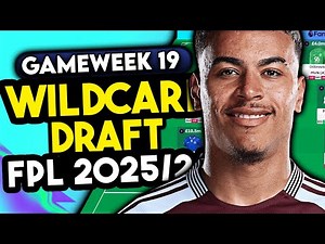 FPL GAMEWEEK 19 WILDCARD | BEST WILDCARD TEAM FOR GW19 | Fantasy Premier League Tips 2025/26